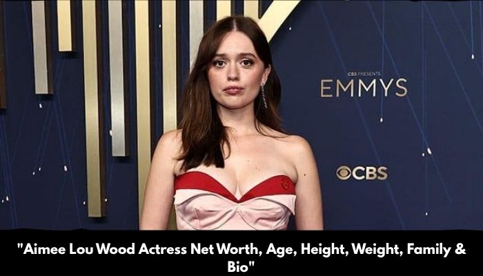 Aimee Lou Wood Actress Net Worth, Age, Height, Weight, Family & Bio 