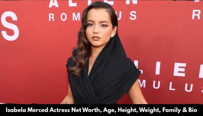 Isabela Merced Actress Net Worth, Age, Height, Weight, Family & Bio 